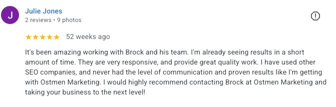 Julie's five star Google review for Ostmen Marketing